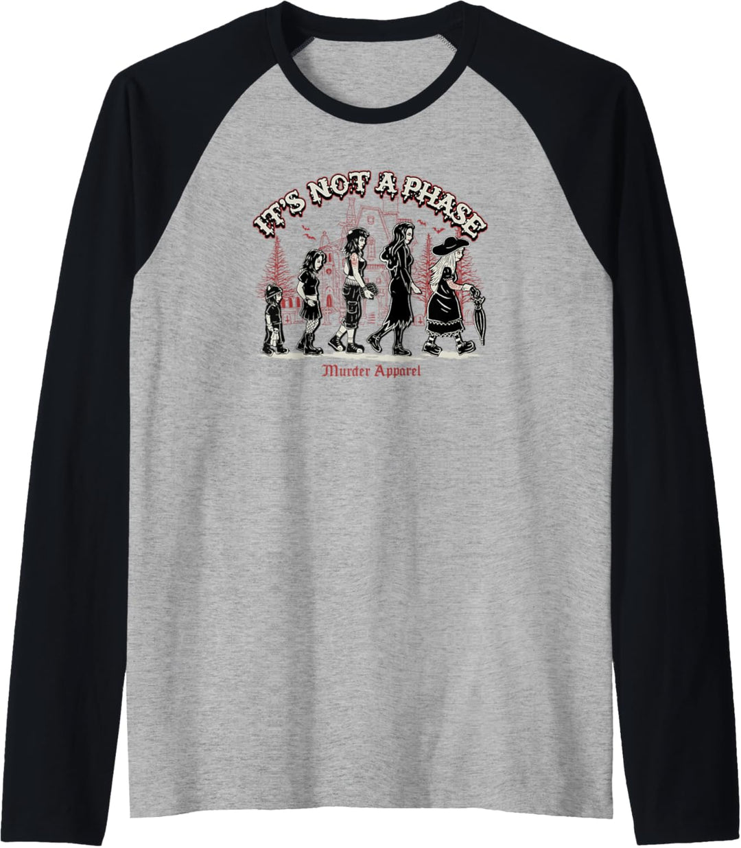 It's Not A Phase Goth Raglan