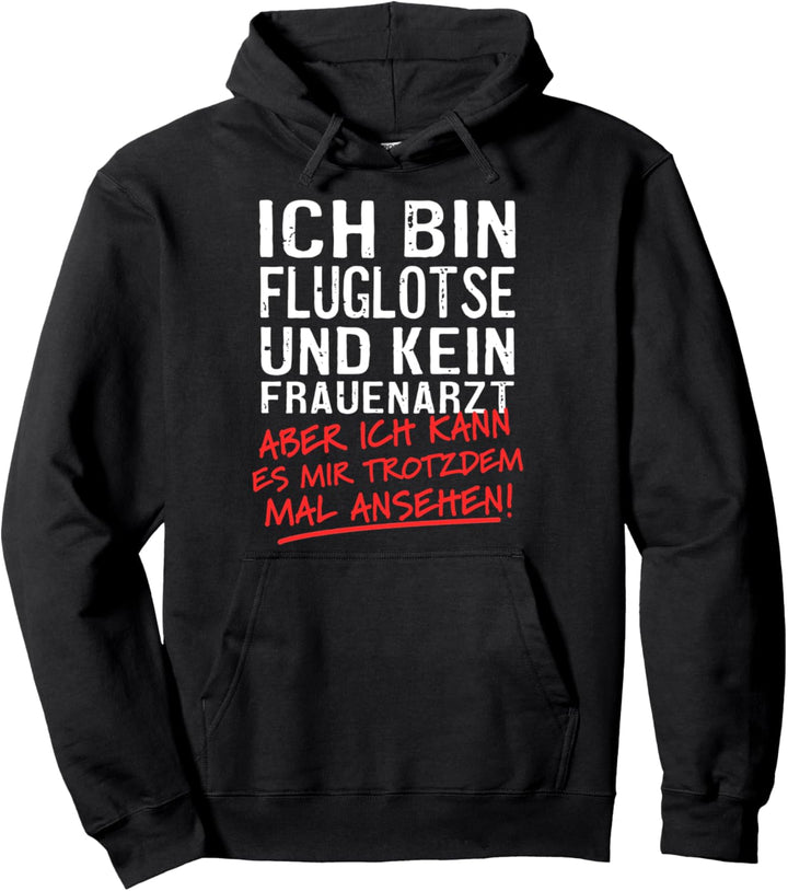 Ich Bin Fluglotse Und Kein Frauenarzt Flugverkehrsleiter Pullover Hoodie