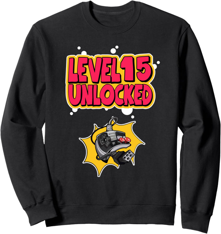 15. Geburtstag Level 15 Unlocked Video Gamer Sweatshirt