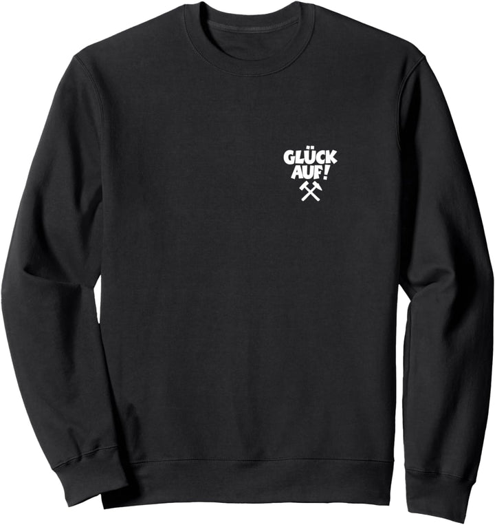 Glück Auf (Weiss/Links) Schlägel und Eisen Erzgebirge Sweatshirt