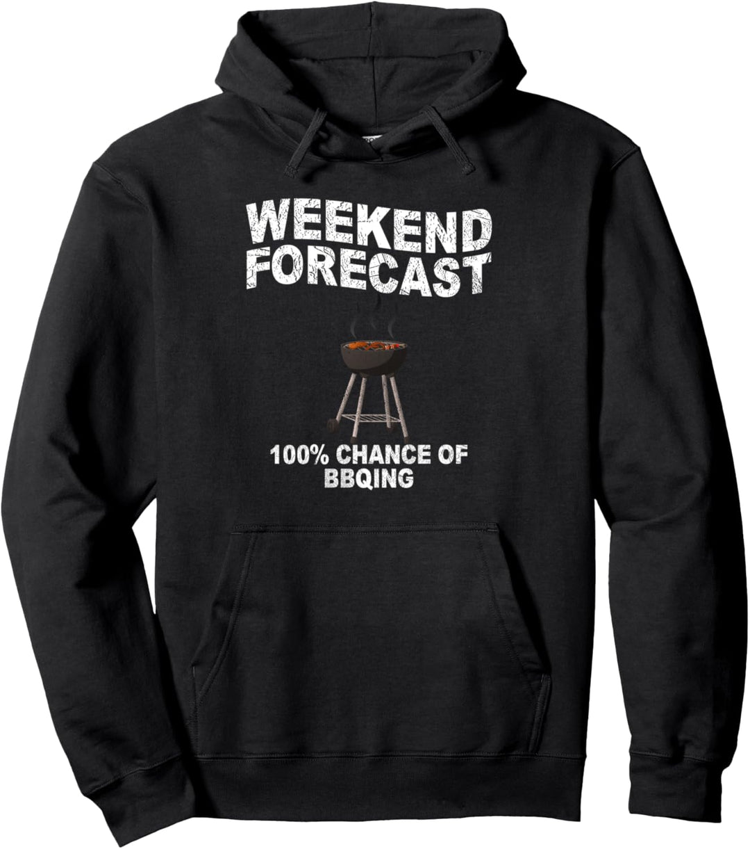 Weekend Forecast 100% Chance of BBQING Wurst Bratwurst Pullover Hoodie