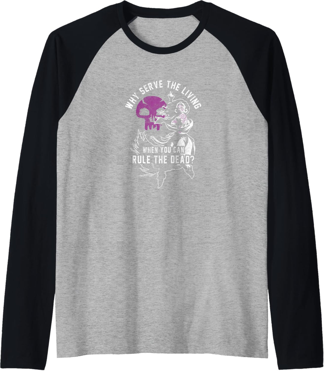 Magic: The Gathering- Liliana Rule The Dead Raglan