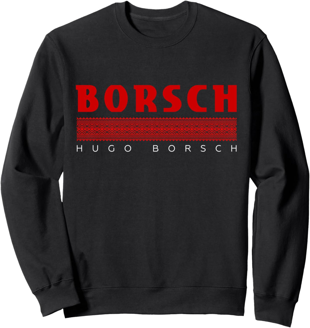 Borschtsch Ukraine Traditionelles Ornament Ukrainische Sweatshirt