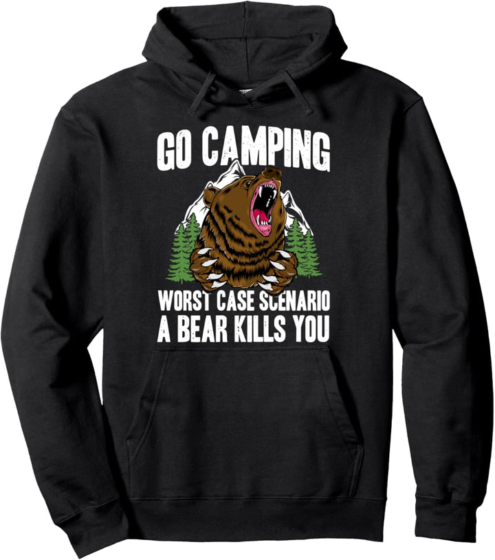 Go Camping Funny Saying Bear with Mountains Outdoor Lover Pullover Hoodie