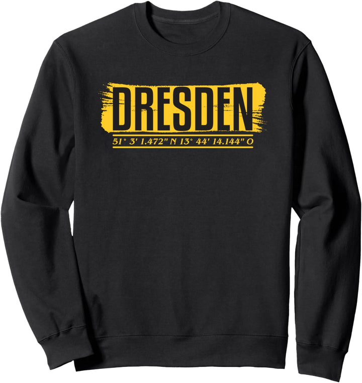 Dresden Landeshauptstadt Koordinaten Sachsen Stadt Sweatshirt