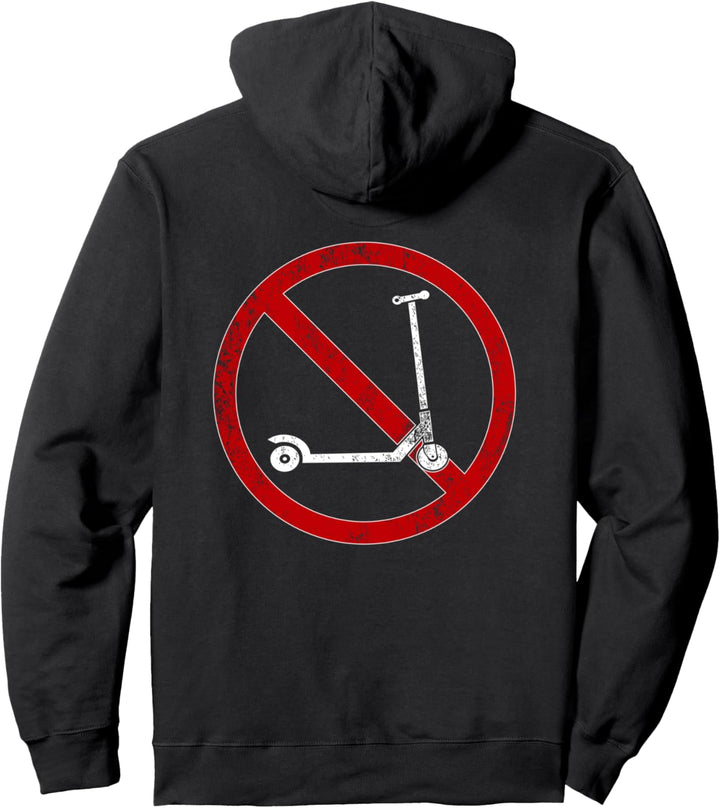 No Scooters allowed Anti Scootering True Skaters Only Pullover Hoodie