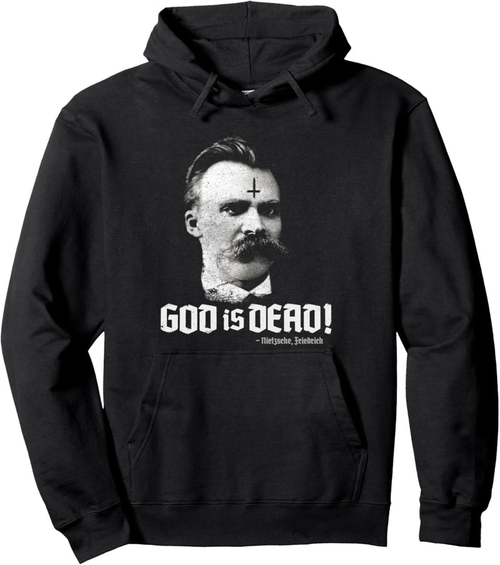 God Is Dead Friedrich Nietzsche Antichrist Philosophie Pullover Hoodie