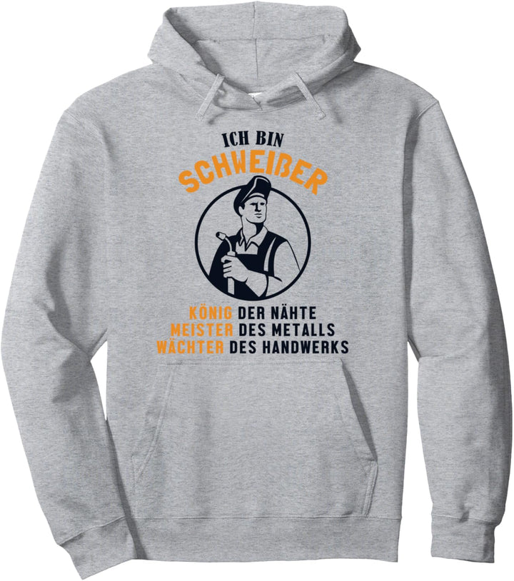 Schweisser König Meister Wächter Schweisslehrer Schweisser Pullover Hoodie