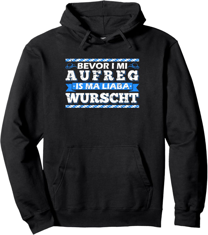 Lustige Bayrische Sprüche Bayern Dialekt Pullover Hoodie