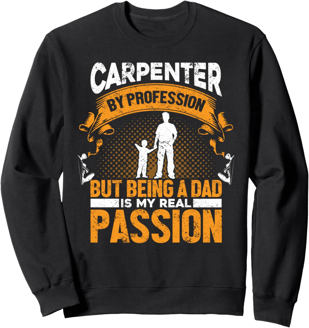 Schreiner Tischlerei - Papa Vater Handwerker Tischler Sweatshirt