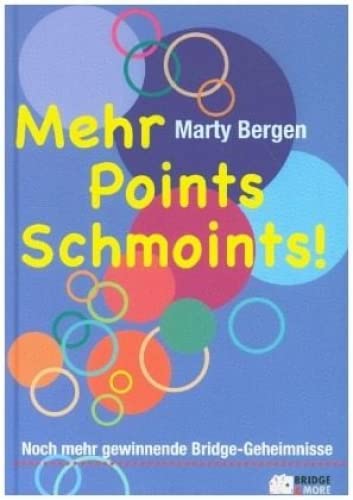 Mehr Points Schmoints: Noch mehr gewinnende Bridge-Geheimnisse, Gebundenes Buch