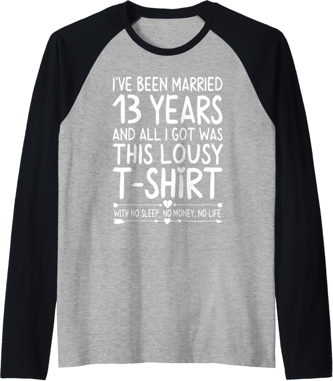 13th Wedding Anniversary Shirt for Her Him Wife and Couples Raglan