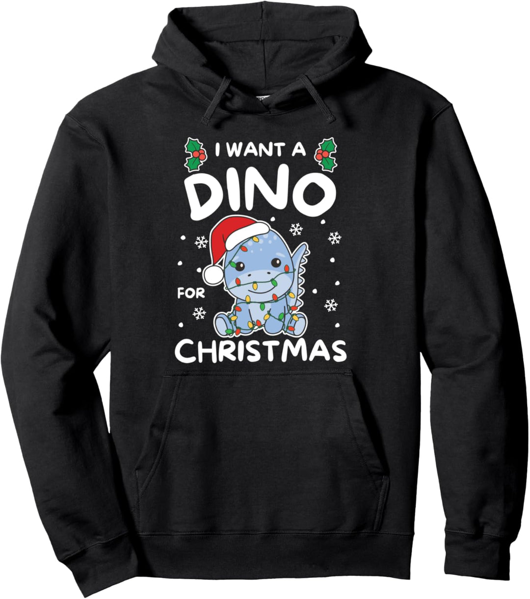 Ich will ein Dino zu Weihnachten süsse Dinos Pullover Hoodie