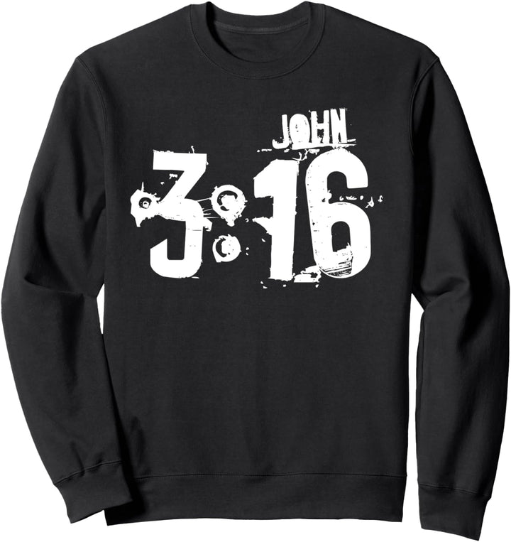 John 3:16 - Bible Verse - For God So Loved Christian Sweatshirt