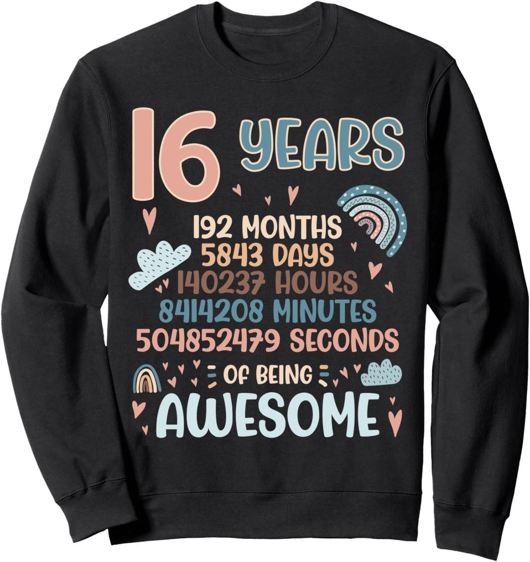 16 Years Old 16th Birthday 192 Month Sweatshirt