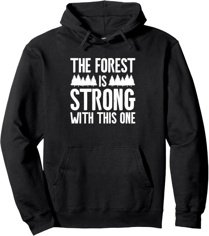 Der Wald ist stark mit diesem Campingwanderer Pullover Hoodie