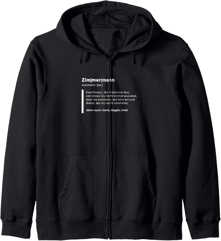 Zimmermann Definition für Handwerker Kapuzenjacke