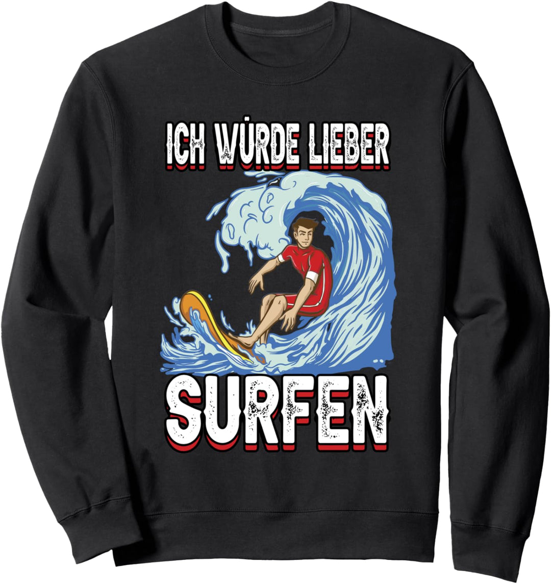 Surfen Wassersport Wellen Wellenreiten Sweatshirt
