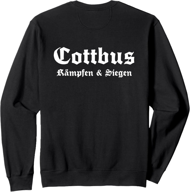 Cottbus Kampfen &amp; Siegen Sweatshirt