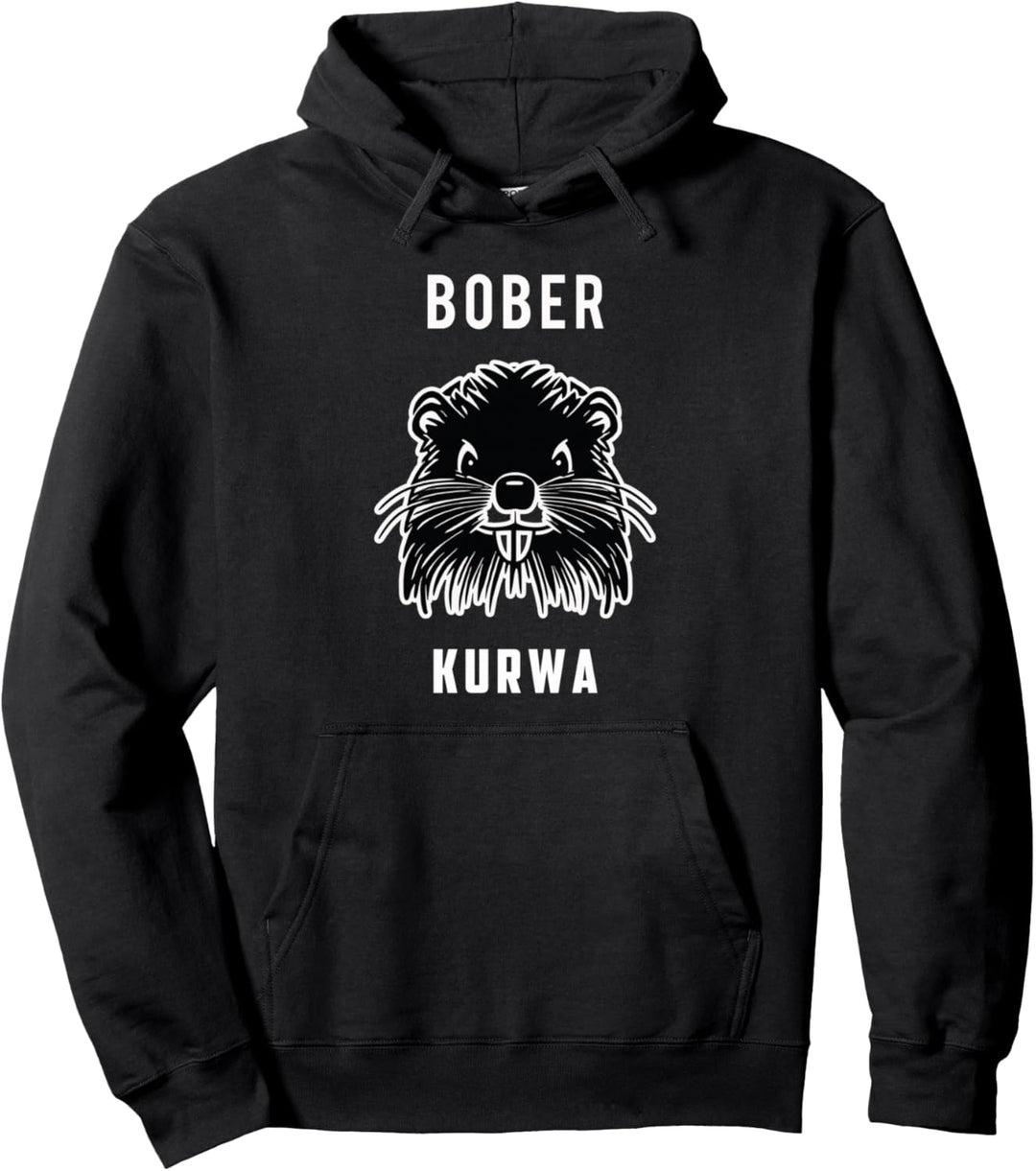 Bober Kurwa funny meme design Pullover Hoodie